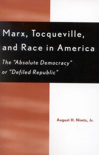 Produktbild: Marx, Tocqueville, and Race in America