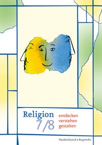 Produktbild: Religion entdecken &ndash; verstehen &ndash; gestalten 7/8