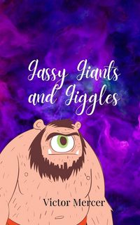 Produktbild: Gassy Giants and Giggles
