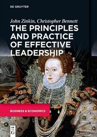 Produktbild: The Principles and Practice of Effective Leadership