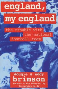 Produktbild: England, My England: The Trouble with the National Football Team