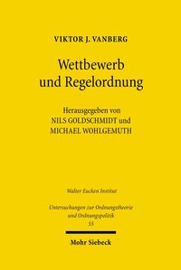 Produktbild: Wettbewerb und Regelordnung
