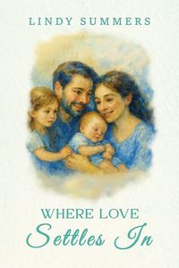 Produktbild: Where Love Settles In