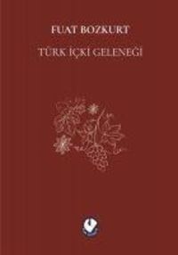 Produktbild: T&uuml;rk Icki Gelenegi