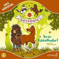 Produktbild: Die Haferhorde - So ein Fohlentheater! (H&ouml;rspiel zu Band 8)