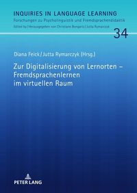 Produktbild: Zur Digitalisierung von Lernorten &ndash; Fremdsprachenlernen im virtuellen Raum