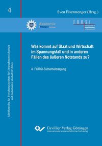 Produktbild: Was kommt auf Staat und Wirtschaft im Spannungsfall und in anderen F&auml;llen des &auml;u&szlig;eren Notstands zu?