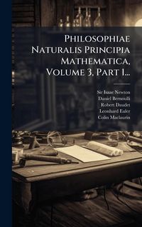 Produktbild: Philosophiae Naturalis Principia Mathematica, Volume 3, Part 1...
