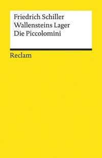 Bild vom Artikel Wallensteins Lager. Die Piccolomini vom Autor Friedrich Schiller