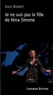 Produktbild: Je ne suis pas la fille de Nina Simone