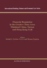 Produktbild: Financial Regulation in the Greater China Area: Mainland China, Taiwan and Hong Kong SAR