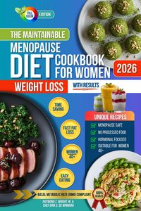 Produktbild: The Maintainable Menopause Diet Cookbook for Women: Weight Loss with Results