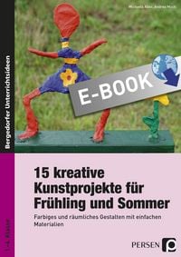Produktbild: 15 kreative Kunstprojekte f&uuml;r Fr&uuml;hling und Sommer