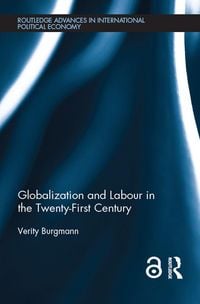 Produktbild: Globalization and Labour in the Twenty-First Century