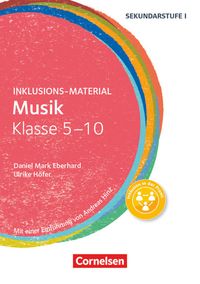 Bild vom Artikel Inklusions-Material Musik Klasse 5-10 vom Autor Daniel Mark Eberhard