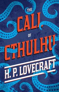 Produktbild: The Call of Cthulhu ; With a Dedication by George Henry Weiss