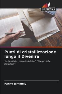 Produktbild: Punti di cristallizzazione lungo il Divenire
