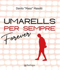 Produktbild: Umarells per sempre/Forever