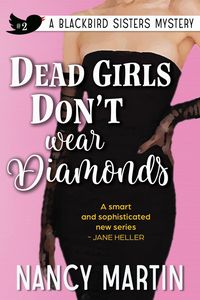 Produktbild: Dead Girls Don't Wear Diamonds (The Blackbird Sisters, #2)