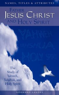 Produktbild: Names, Titles and Attributes Father, Jesus Christ and holy Spirit