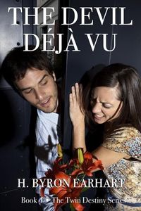 Produktbild: The Devil D&eacute;j&agrave; Vu: Book Four of the Twin Destiny Series
