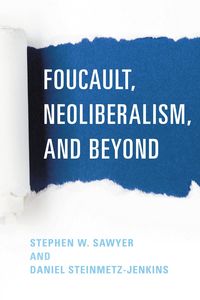Produktbild: Foucault, Neoliberalism, and Beyond