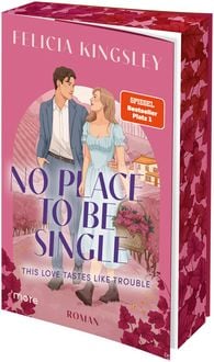 Produktbild: No Place to be Single &ndash; This Love Tastes Like Trouble