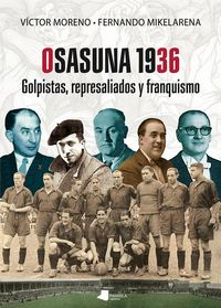 Produktbild: Osasuna 1936 : golpistas, represaliados y franquismo