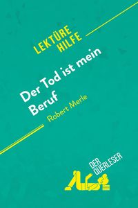 Produktbild: Der Tod ist mein Beruf von Robert Merle (Lekt&uuml;rehilfe)