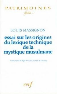 Produktbild: Essai sur les Origines du Lexique Technique de la Mystique Musulmane