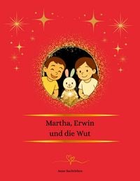 Produktbild: Martha, Erwin und die Wut