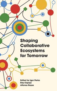 Produktbild: Shaping Collaborative Ecosystems for Tomorrow