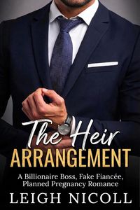 Produktbild: The Heir Arrangement (The Rourke Empire of Vows Series, #1)