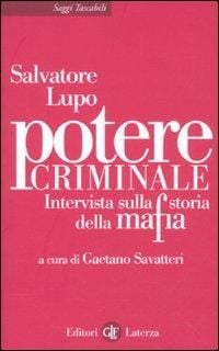 Produktbild: Potere criminale. Intervista sulla storia della mafia