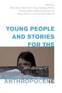 Produktbild: Young People and Stories for the Anthropocene