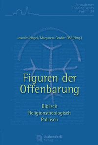 Produktbild: Figuren der Offenbarung. Biblisch - religionstheologisch - politisch