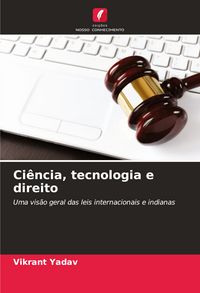 Produktbild: Ci&ecirc;ncia, tecnologia e direito