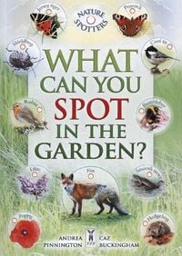 Bild vom Artikel What Can You Spot in the Garden? vom Autor Caz Buckingham