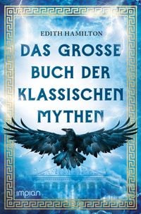 Produktbild: Das gro&szlig;e Buch der klassischen Mythen
