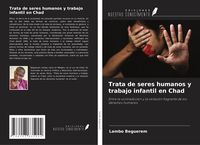 Produktbild: Trata de seres humanos y trabajo infantil en Chad