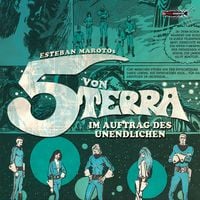 Produktbild: Die 5 von Terra - Im Auftrag des Unendlichen