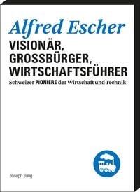 Produktbild: Alfred Escher