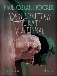 Produktbild: Den Dritten heirat' ich einmal