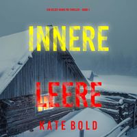 Produktbild: Innere Leere (Ein Kelsey Hawk FBI-Thriller &ndash; Band 1)