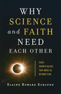 Produktbild: Why Science and Faith Need Each Other
