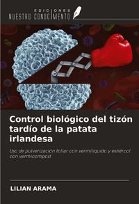 Produktbild: Control biol&oacute;gico del tiz&oacute;n tard&iacute;o de la patata irlandesa
