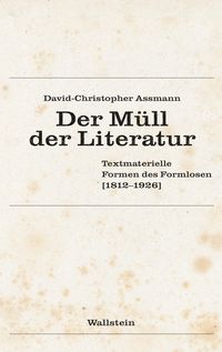 Produktbild: Der M&uuml;ll der Literatur
