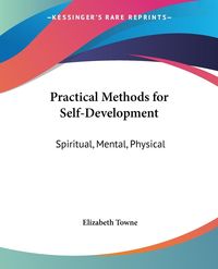 Produktbild: Towne, E: Practical Methods for Self-Development