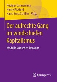 Produktbild: Der aufrechte Gang im windschiefen Kapitalismus