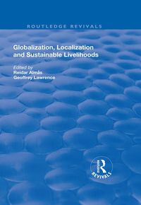 Produktbild: Globalisation, Localisation and Sustainable Livelihoods